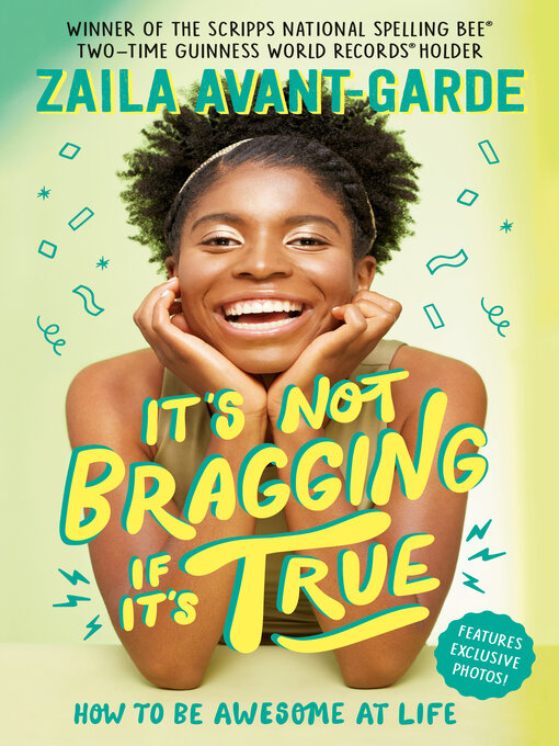 Title details for It's Not Bragging If It's True by Zaila Avant-garde - Available